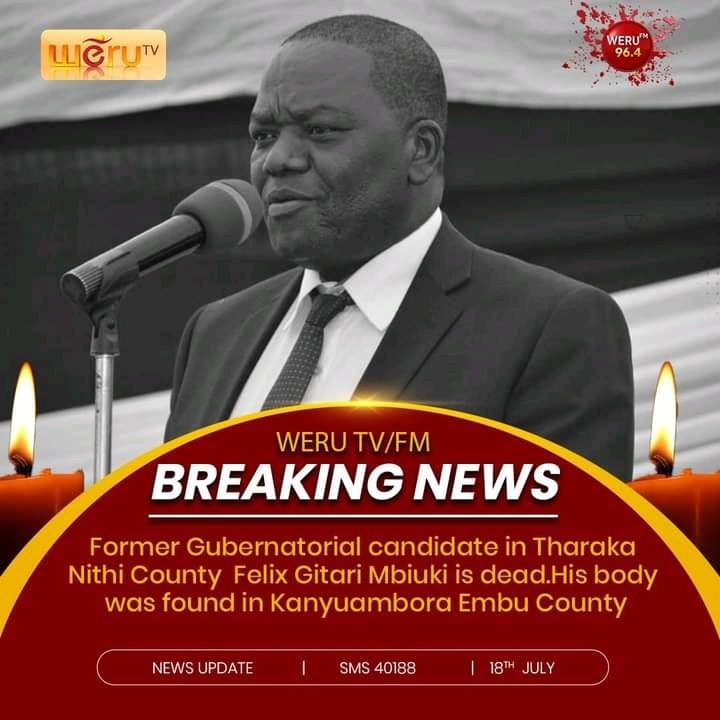 RIP; Top Mt Kenya Politician Shot To Death, Body Found In His Vehicle With Gunshots Wounds
